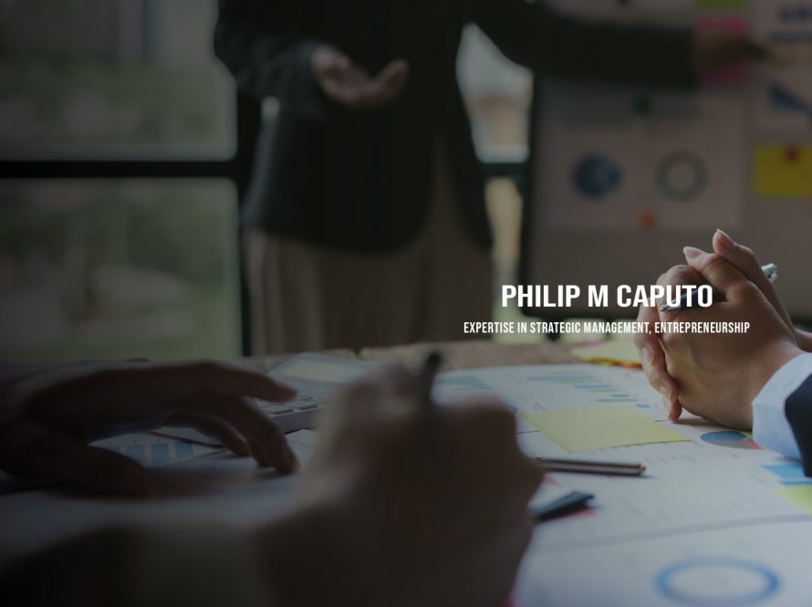 Philip M Caputo - Business Community